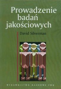 PROWADZENIE BADA JAKOCIOWYCH SILVERMAN DAVID - 2860175152