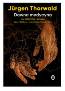 DAWNA MEDYCYNA JEJ TAJEMNICE I POTGA THORWALD NOWA - 2860175280