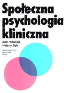 SPOECZNA PSYCHOLOGIA KLINICZNA H SK NOWA - 2860175367