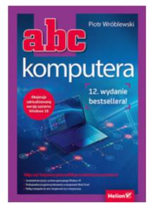 ABC KOMPUTERA WYDANIE XII PIOTR WRBLESKI NOWA - 2860176764