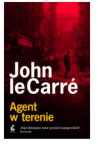 AGENT W TERENIE JOHN LE CARRE NOWA - 2860176843