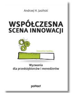 WSPӣCZESNA SCENA INNOWACJI JASISKI NOWA - 2860177075