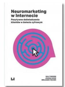 NEUROMARKETING W INTERNECIE RALF PISPERS NOWA - 2860177184