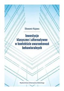 INWESTYCJE KLASYCZNE I ALTERNATYWNE S KUJAWA - 2860178035