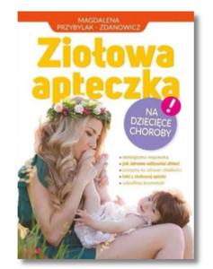 ZIOOWA APTECZKA NA DZIECICE CHOROBY M ZDANOWICZ - 2860178230