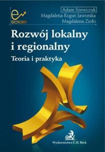 ROZWJ LOKALNY I REGIONALNY TEORIA I PRAKTYKA NOWA - 2860178718