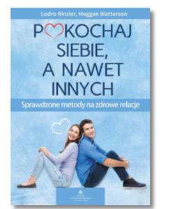 POKOCHAJ SIEBIE A NAWET INNYCH LODRO RINZLER NOWA - 2860178987