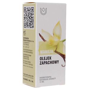 Olejek Zapachowy Wanilia 12 ml - Naturalne Aromaty - 2872197680