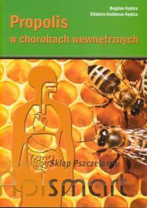 Ksika Propolis w chorobach wewntrznych (Bogdan Kdzia, Elbieta Hoderna-Kdzia) - 2825618898