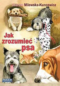 Jak zrozumie psa