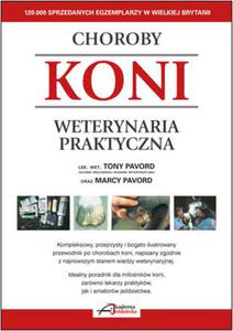 Choroby koni. Weterynaria praktyczna - 2825947670