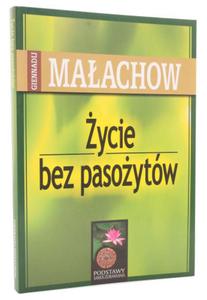 ycie bez pasoytw - Gienadij Maachow - 2842271077