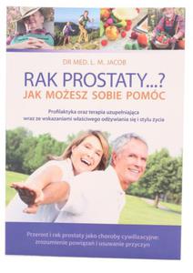 Rak prostaty Dr Med. L. M. Jacob - Wydawnictwo Purana - 2834977215