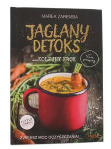 Jaglany detoks ...kolejny krok - Marek Zarba - 2852702442