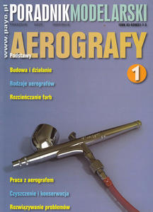 Poradnik modelarski - Aerografy cz.1 (ksika) - 2824104444