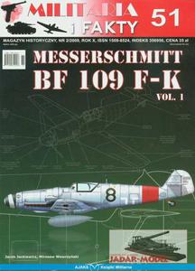 Militaria i Fakty 51 Messerschmitt Bf 109 F-K vol.1 - 2824105769