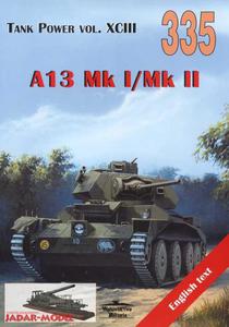 Militaria 335 - A13 Mk I/Mk II (Cruiser Tank Mk III/IV) (ksika - 2824107034