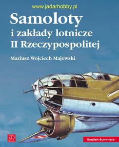 Wydawnictwo ZP 033 - Samoloty i zakady lotnicze II Rzeczypospolitej - 2824107626