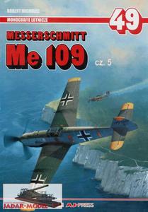 AJ Press ML 049 Messerschmitt Me 109 vol.5 (ksika) - 2824107981