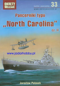 Okrty Wojenne 33 - Pancerniki typu "North Carolina" cz.2 (ksika) - 2824109828