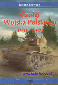 Militaria - Czogi Wojska Polskiego 1919-1939 (ksika) - 2824099452