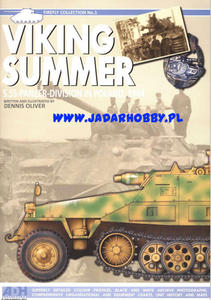 FIREFLY COLLECTION" No.1 Viking Summer: 5.SS-Panzer-Division in Poland, 1944. (ksika) - 2824114384