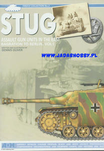 FIREFLY COLLECTION" No.2 STUG Assault Gun Units in the East Bagration to Berlin vol.1 (ksika) - 2824114385