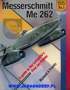 Airframe & Miniature No.1: The Messerschmitt Me 262 (ksika) - 2824114386