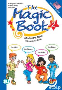 The Magic Book 2 - Student's Book with... - 2827701576