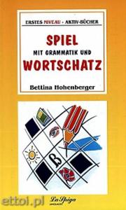 Spiel Mit Grammatik und Wortschatz 1 - 2827701957