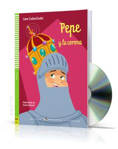 Pepe y la corona + CD audio