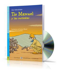 Tío Manuel y las suricatas + CD audio