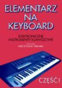 Elementarz na keyboard cz 1 Mieczysaw Niemira - 1745881502