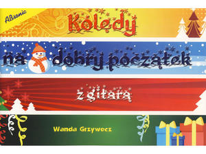 Koldy na dobry pocztek z gitar  Wanda Grzywocz