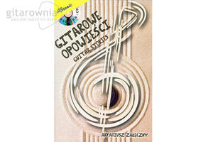 Gitarowe opowieci + CD Arkadiusz Zaczny - 1745881090