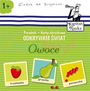 Odkrywam wiat.Owoce.Poradnik + Karty obrazkowe - 2837832046