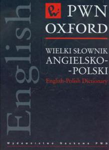 Wielki sownik angielsko-polski PWN Oxford z pyt CD - 2848584363