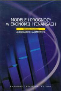 Modele i prognozy w ekonomii i finansach - 2848584377