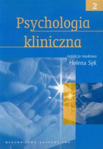 Psychologia kliniczna Tom 2 - 2848584505