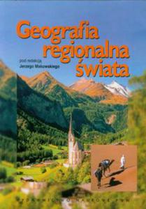 Geografia regionalna wiata - 2848584597