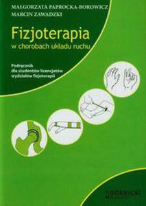 Fizjoterapia w chorobach ukadu ruchu - 2848585025