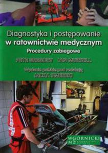 Diagnostyka i postpowanie w ratownictwie medycznym - 2848585045