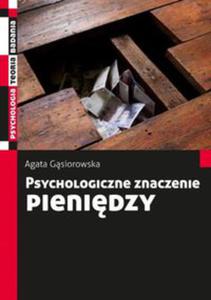 Psychologiczne znaczenie pienidzy - 2848585220