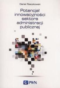 Potencja innowacyjnoci sektora administracji publicznej - 2848585294