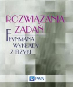 Rozwizania zada Feynmana wykady z fizyki - 2848585491