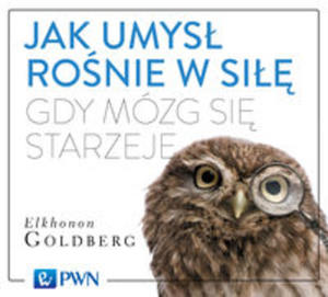 Jak umys ronie w si, gdy mzg si starzeje - 2848585522