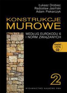 Konstrukcje murowe wedug Eurokodu 6 i norm zwizanych Tom 2 + CD - 2848585532