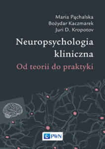 Neuropsychologia kliniczna - 2848585563