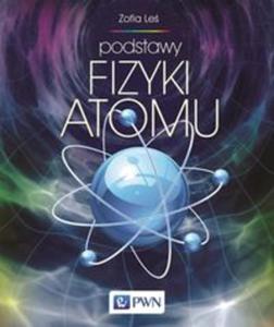 Podstawy fizyki atomu - 2848585659