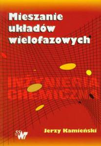 Mieszanie ukadów wielofazowych